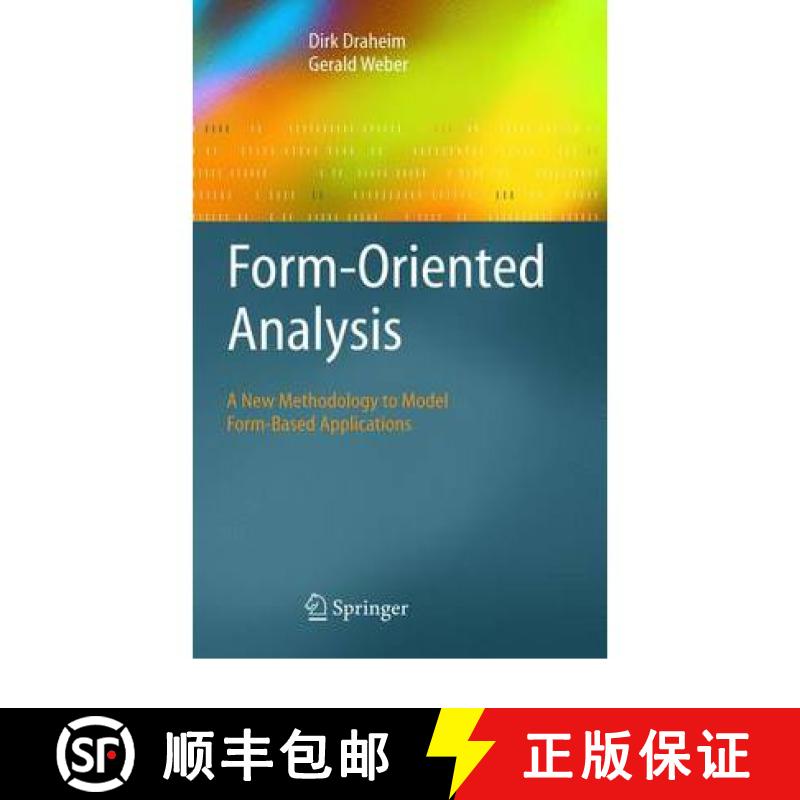 【3-4周达】Form-Oriented Analysis : A New Methodology to Model Form-Based Applications [9783642058226]