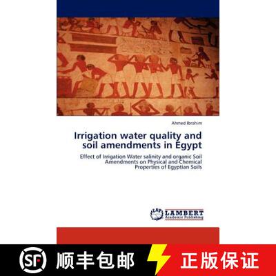 预订 Irrigation water quality and soil amendments in Egypt [9783848483082]