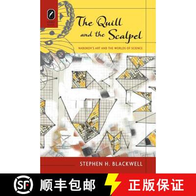 【3-4周达】The Quill and the Scalpel: Nabokov's Art and the Worlds of Science [9780814252253]