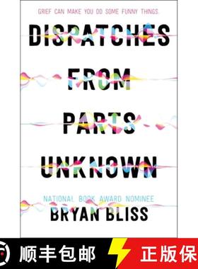 【3-4周达】Dispatches from Parts Unknown [9780062962270]