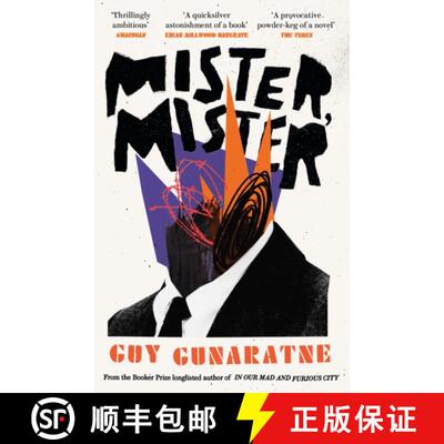 【3-4周达】Mister, Mister: The new novel from the Booker Prize longlisted author of In Our Mad and Fu... [9781472250254]