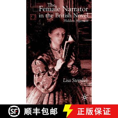 【3-4周达】精装 The Female Narrator in the British Novel: Hidden Agendas [9780333973721]