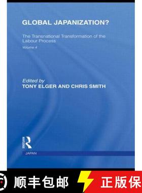 【3-4周达】Global Japanization?: The Transnational Transformation of the Labour Process [9780415847971]
