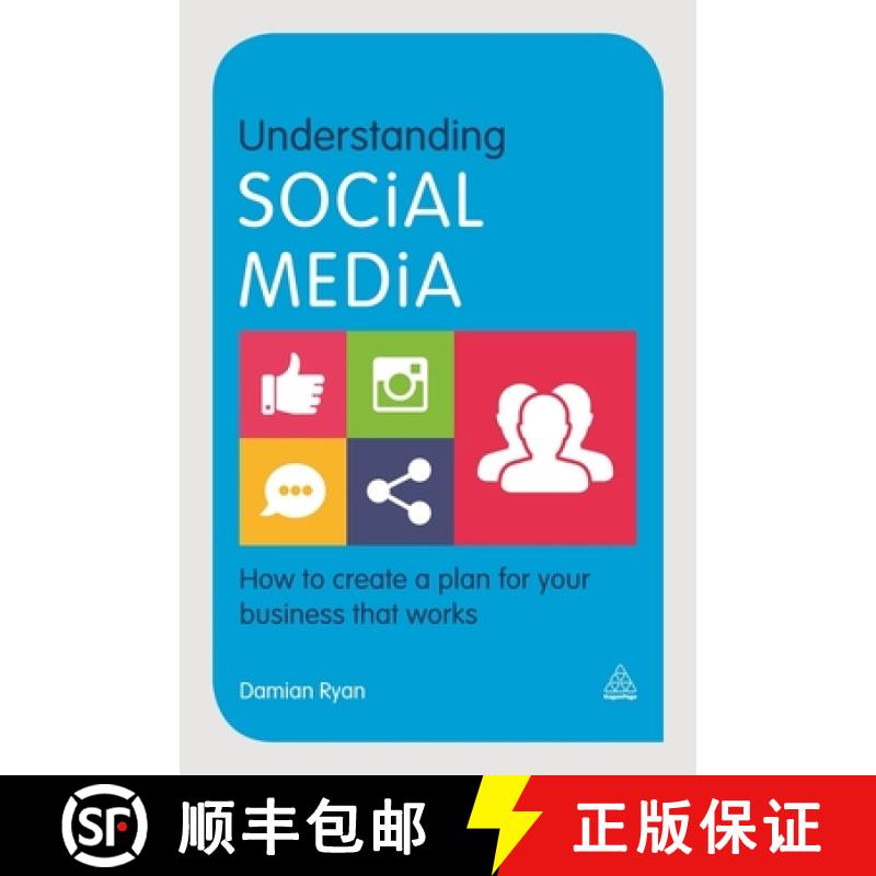 【3-4周达】Understanding Social Media: How to Create a Plan for Your Business That Works [9780749473563]
