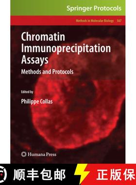 【3-4周达】Chromatin Immunoprecipitation Assays: Methods and Protocols - Chromatin Immunoprecipitatio... [9781603274135]