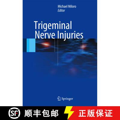 【3-4周达】Trigeminal Nerve Injuries [9783642355387]