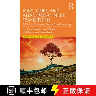 Secure Clinician Attachment Couns... Life Transitions and 4周达 Guide 9780367206543 Base Grief Loss