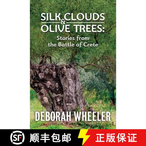 【3-4周达】Silk Clouds and Olive Trees: Stories from the Battle of Crete [9780648109167]