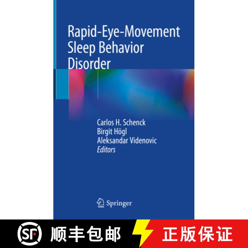 【3-4周达】Rapid-Eye-Movement Sleep Behavior Disorder [9783319901510]