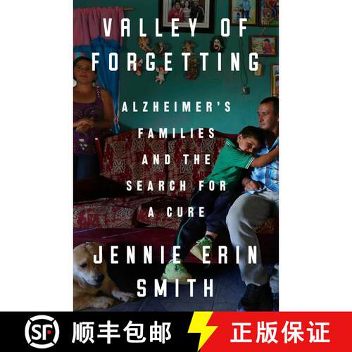 【3-4周达】精装 Valley of Forgetting: Alzheimer's Families and the Search for a Cure [9780525536079]