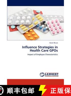 预订 Influence Strategies in Health Care GPOs [9783847335719]