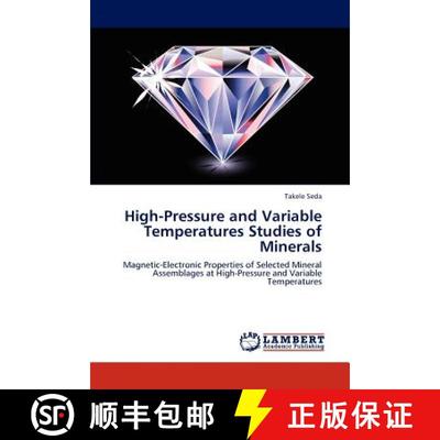 预订 High-Pressure and Variable Temperatures  Studies of Minerals [9783659102660]