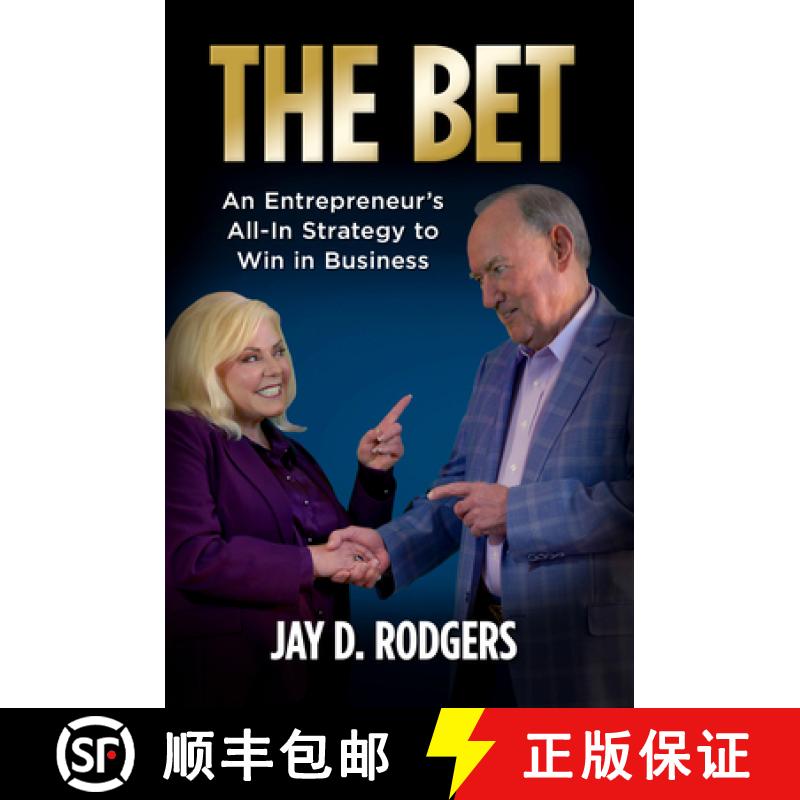 【3-4周达】The Bet: An Entrepreneur's All-In Strategy to Win in Business [9781612546285]