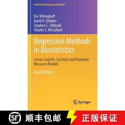 【3-4周达】Regression Methods in Biostatistics : Linear, Logistic, Survival, and Repeated Measures Mo... [9781461413523]