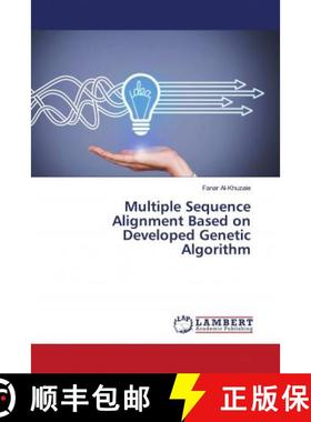 预订 Multiple Sequence Alignment Based on Developed Genetic Algorithm [9786203026504]