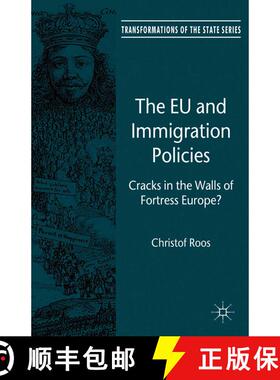 【3-4周达】The EU and Immigration Policies : Cracks in the Walls of Fortress Europe? (1st ed. 2013) (... [9781349453887]