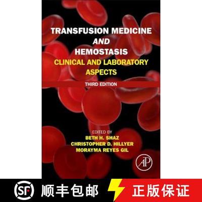 【3-4周达】Transfusion Medicine and Hemostasis : Clinical and Laboratory Aspects [9780128137260]