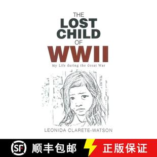 Lost WWII The Great 9781647491734 the Child 4周达 Life War during