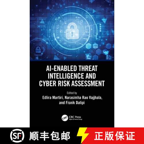 【3-4周达】AI-Enabled Threat Intelligence and Cyber Risk Assessment [9781032825199]