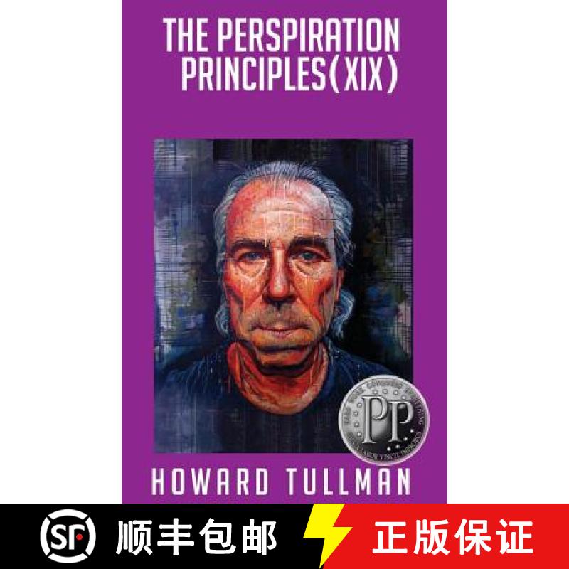 【3-4周达】The Perspiration Principles (Volume XIX): You Get What You Work For, Not What You Wish For [9781619849754]