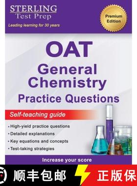 【3-4周达】Sterling Test Prep OAT General Chemistry Practice Questions: High Yield OAT General Chemis... [9781954725355]