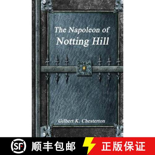 【3-4周达】The Napoleon of Notting Hill [9781988297842]