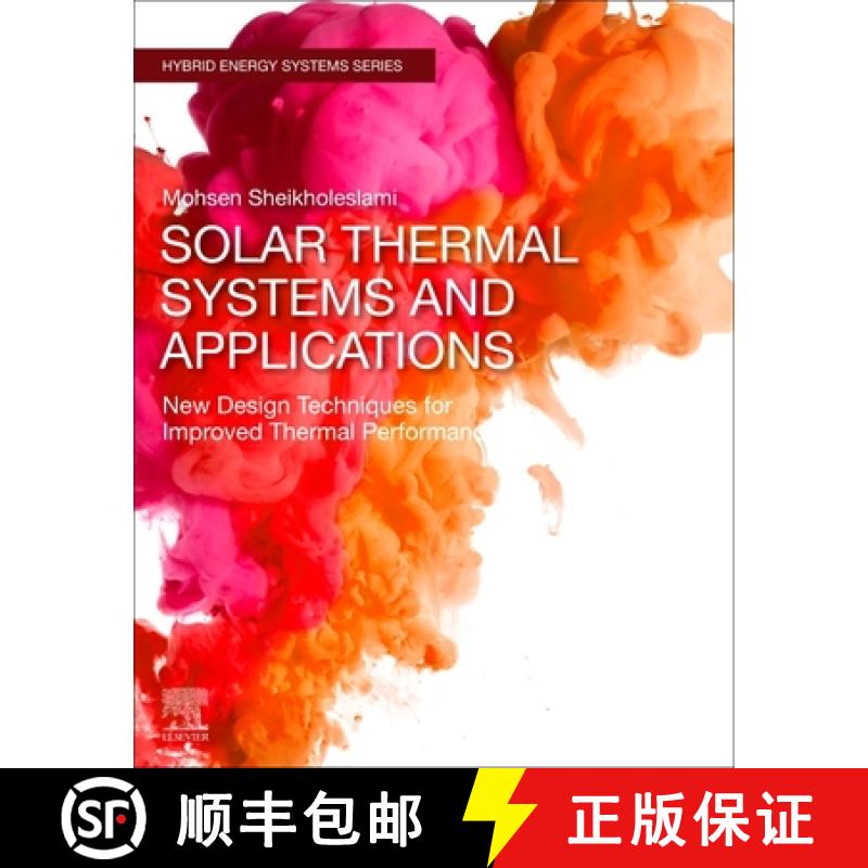 【3-4周达】Solar Thermal Systems and Applications: New Design Techniques for Improved Thermal Perform... [9780443158384]
