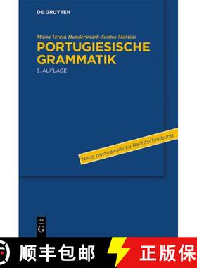 【3-4周达】Portugiesische Grammatik [9783110312256]