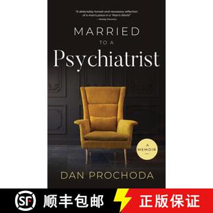 【3-4周达】精装 Married to a Psychiatrist: A memoir [9798986158426]