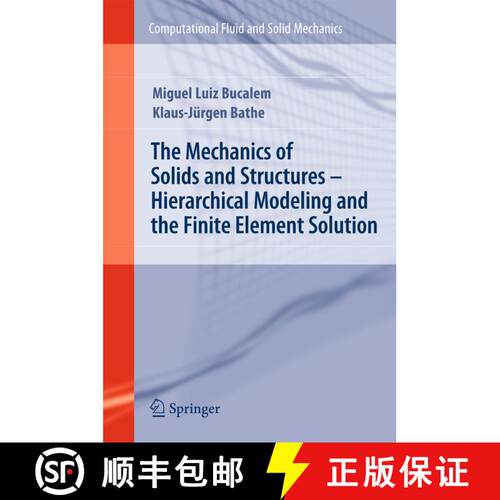 【3-4周达】The Mechanics of Solids and Structures - Hierarchical Modeling and the Finite Element Solu... [9783642266836]