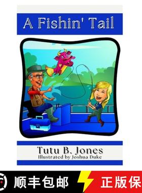 预订 A Fishin' Tail [9781955368407]