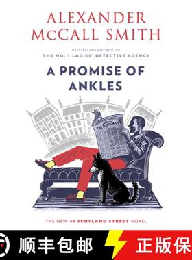 【3-4周达】A Promise of Ankles: 44 Scotland Street (14) [9780593313282]