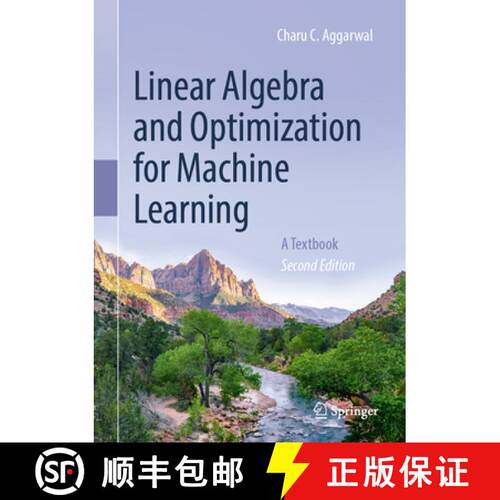 现货 精装 机器学习中的线性代数与优化 第二版 Linear Algebra and Optimization for Machine Learning: A T... [9783031986185]