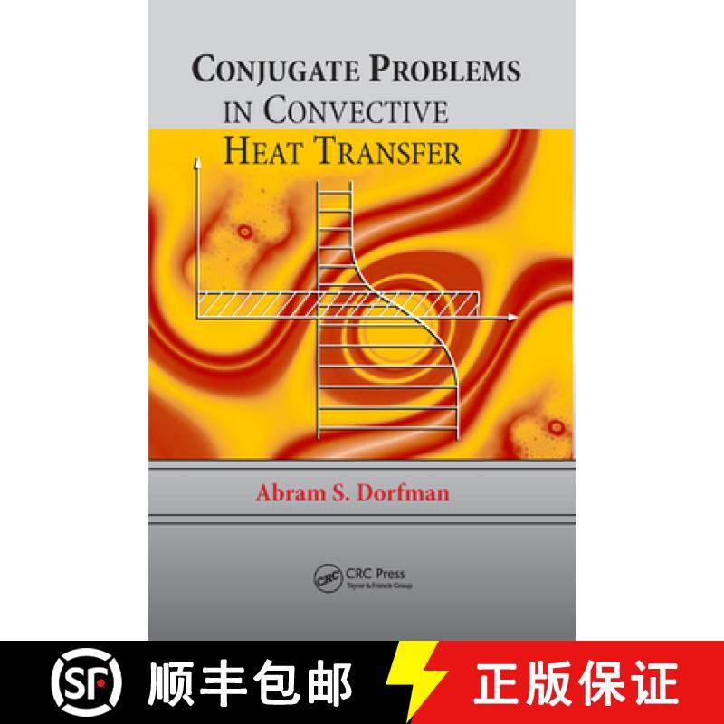 【3-4周达】Conjugate Problems in Convective Heat Transfer [9781138372719]