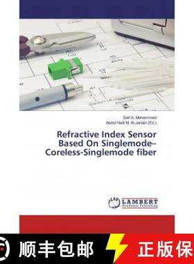 预订 Refractive Index Sensor Based On Singlemode–Coreless-Singlemode fiber [9786200225030]