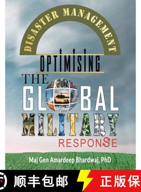 【3-4周达】Disaster Management : Optimising the Global Military Response [9781543708257]