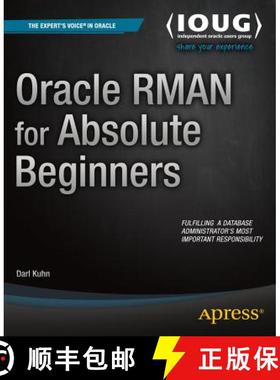 【3-4周达】Oracle RMAN for Absolute Beginners [9781484207642]