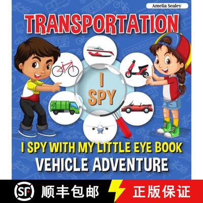 【3-4周达】Transportation I Spy: I Spy with My Little Eye Book, Vehicle Adventure for Kids Ages 2-5, ... [9780565749408]