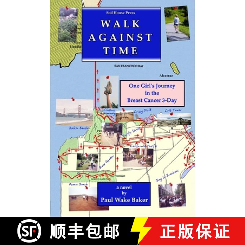 预订 Walk Against Time: One Girl's Journey in the Breast Cancer 3-Day [9780578247236]