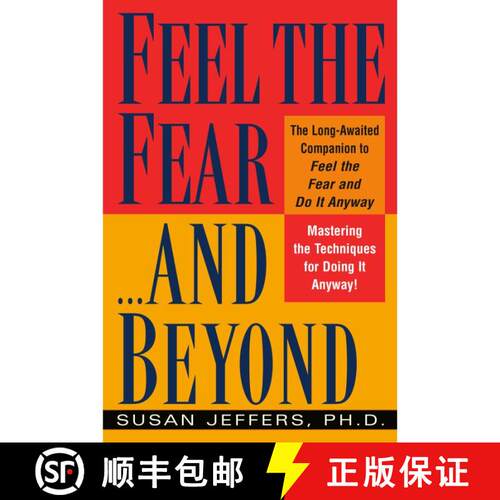 【3-4周达】Feel the Fear...and Beyond: Mastering the Techniques for Doing It Anyway [9780449003619]