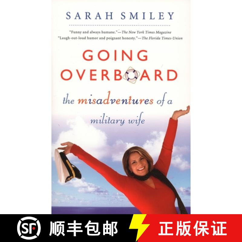 【2-3周达】Going Overboard: The Misadventures of a Military Wife [9780451218513]