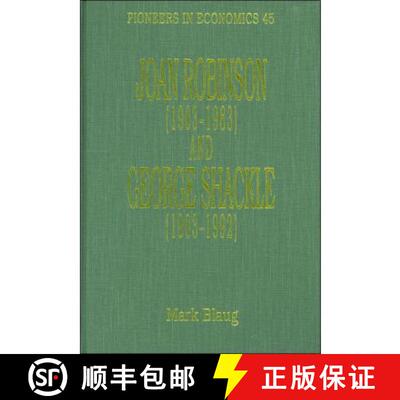【3-4周达】精装 Joan Robinson (1903–1983) and George Shackle (1903–1992) [9781852785093]