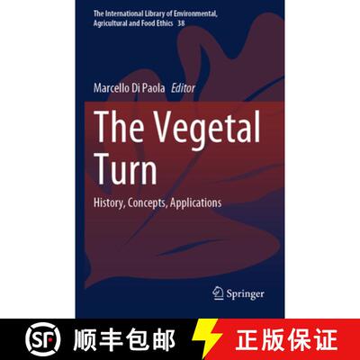 【3-4周达】The Vegetal Turn: History, Concepts, Applications [9783031686733]