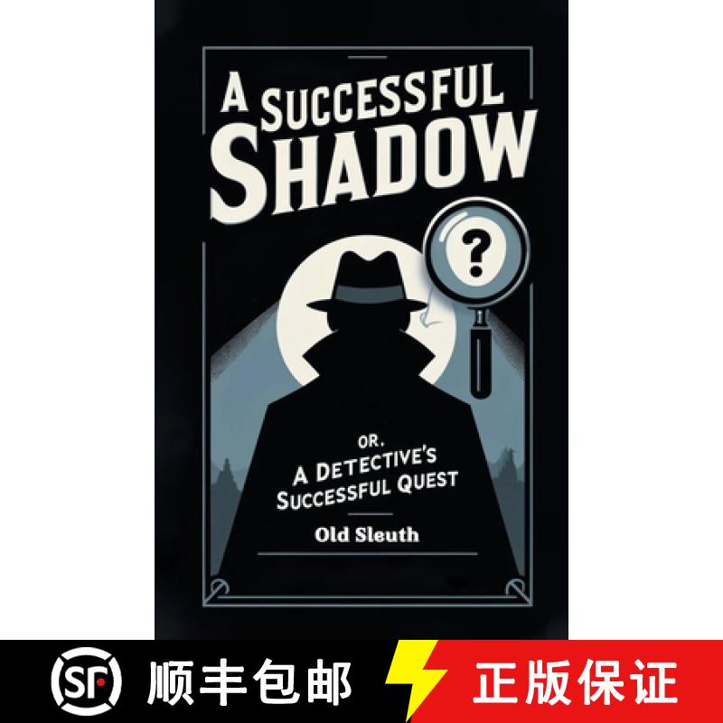 【2-3周达】Successful ShadowOr, A Detective's Successful Quest (Edition2024) [9789364285841]