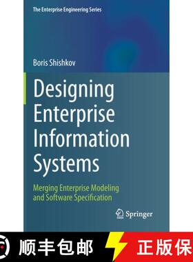 【3-4周达】Designing Enterprise Information Systems : Merging Enterprise Modeling and Software Specif... [9783030224400]