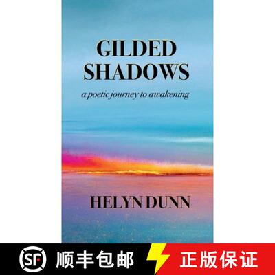 【3-4周达】Gilded Shadows: a poetic journey to awakening [9798218471217]