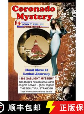 【3-4周达】Coronado Mystery: Dead Move & Lethal Journey: Kate Morgan and the Haunting Mystery of Coro... [9780743319140]