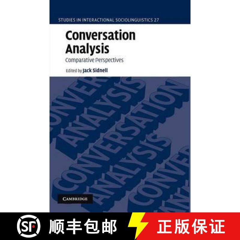 【3-4周达】Conversation Analysis: Comparative Perspectives - Conversation Analysis: Comparative Persp... [9781107403895]