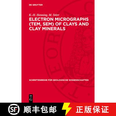 【3-4周达】精装 Electron Micrographs (Tem, Sem) of Clays and Clay Minerals [9783112770962]