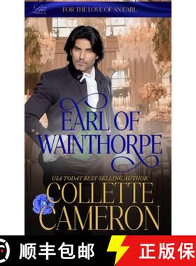 预订 Earl of Wainthorpe: A Humorous Aristocrat and Wallflower Regency Romance Adventure [9781954307674]